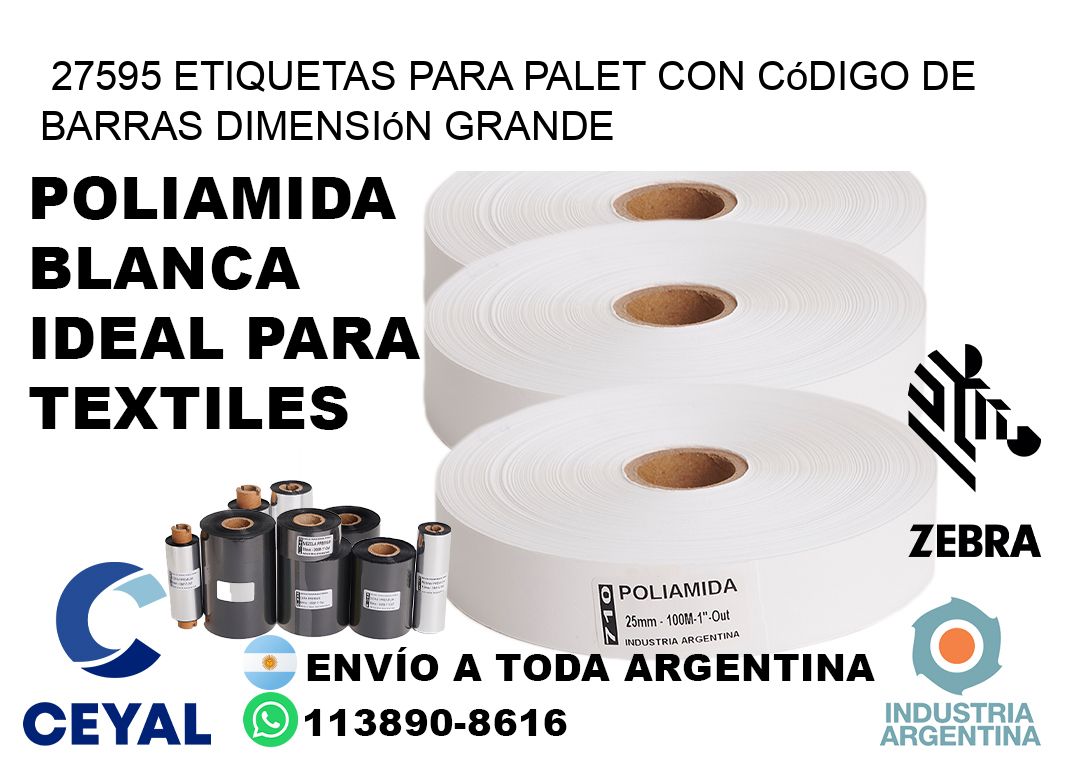 27595 etiquetas para palet con código de barras dimensión grande