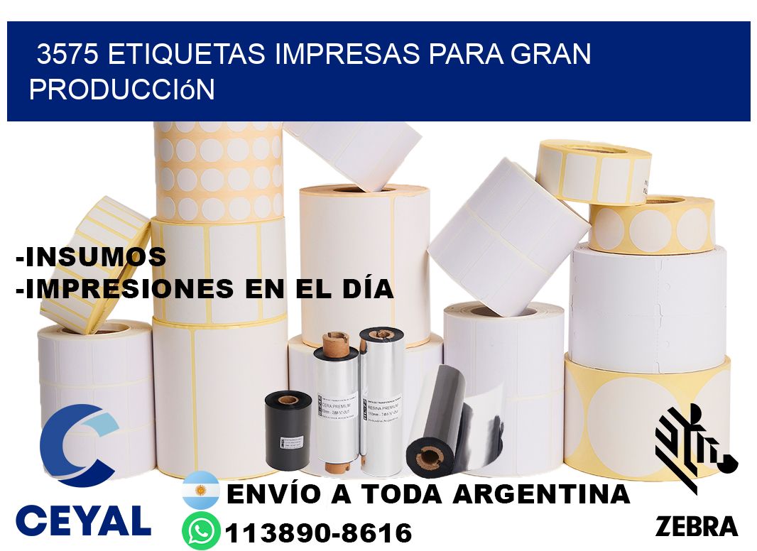 3575 Etiquetas impresas para gran producción