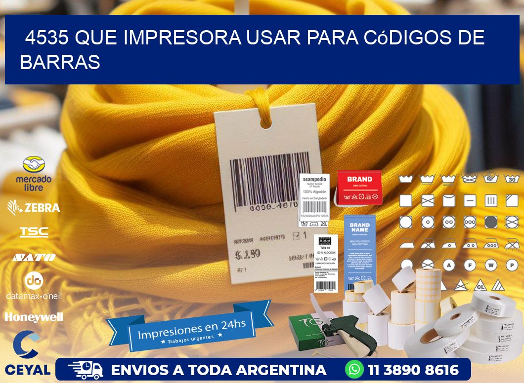 4535 Que impresora usar para códigos de barras