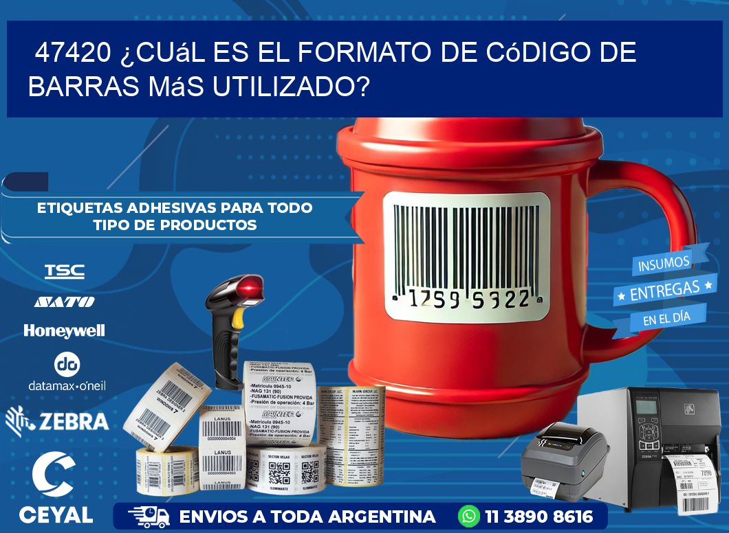 47420 ¿Cuál es el formato de código de barras más utilizado?