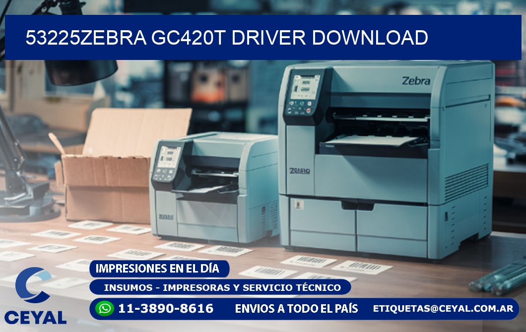 53225Zebra GC420t driver download