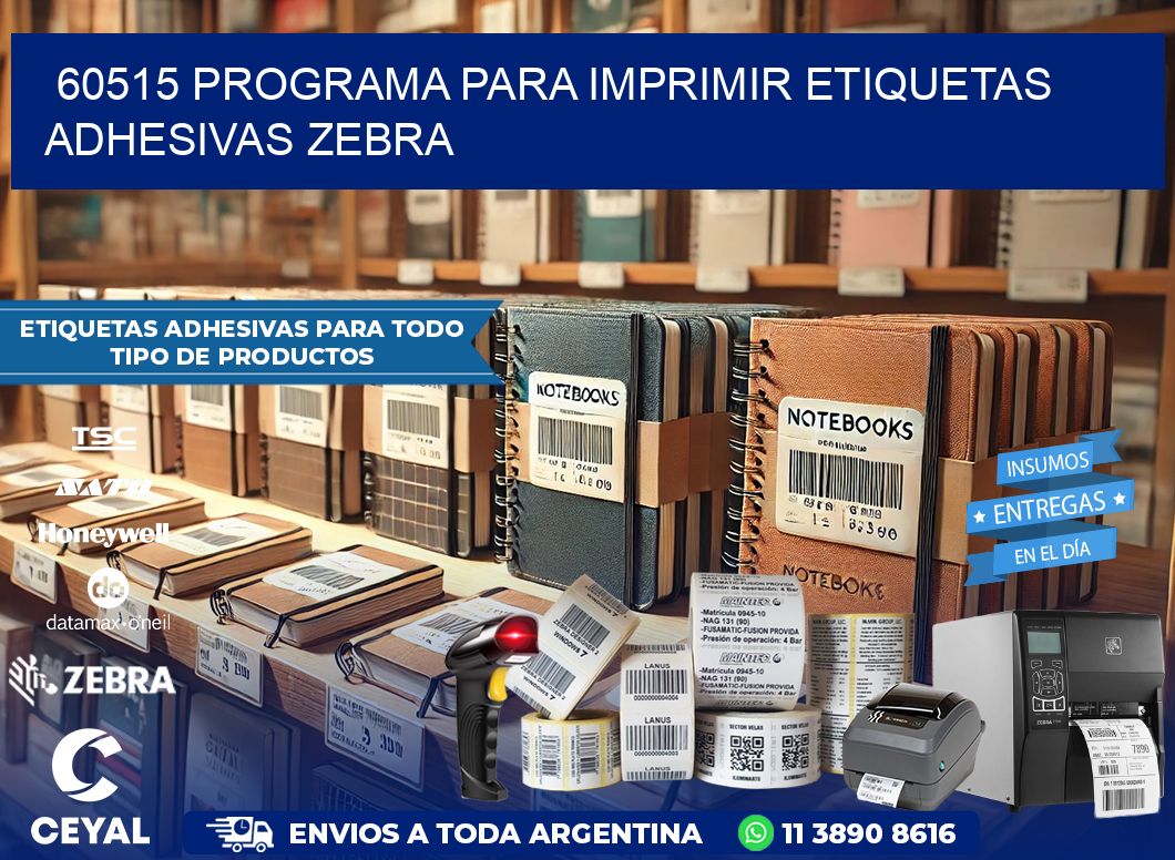 60515 Programa para imprimir etiquetas adhesivas zebra