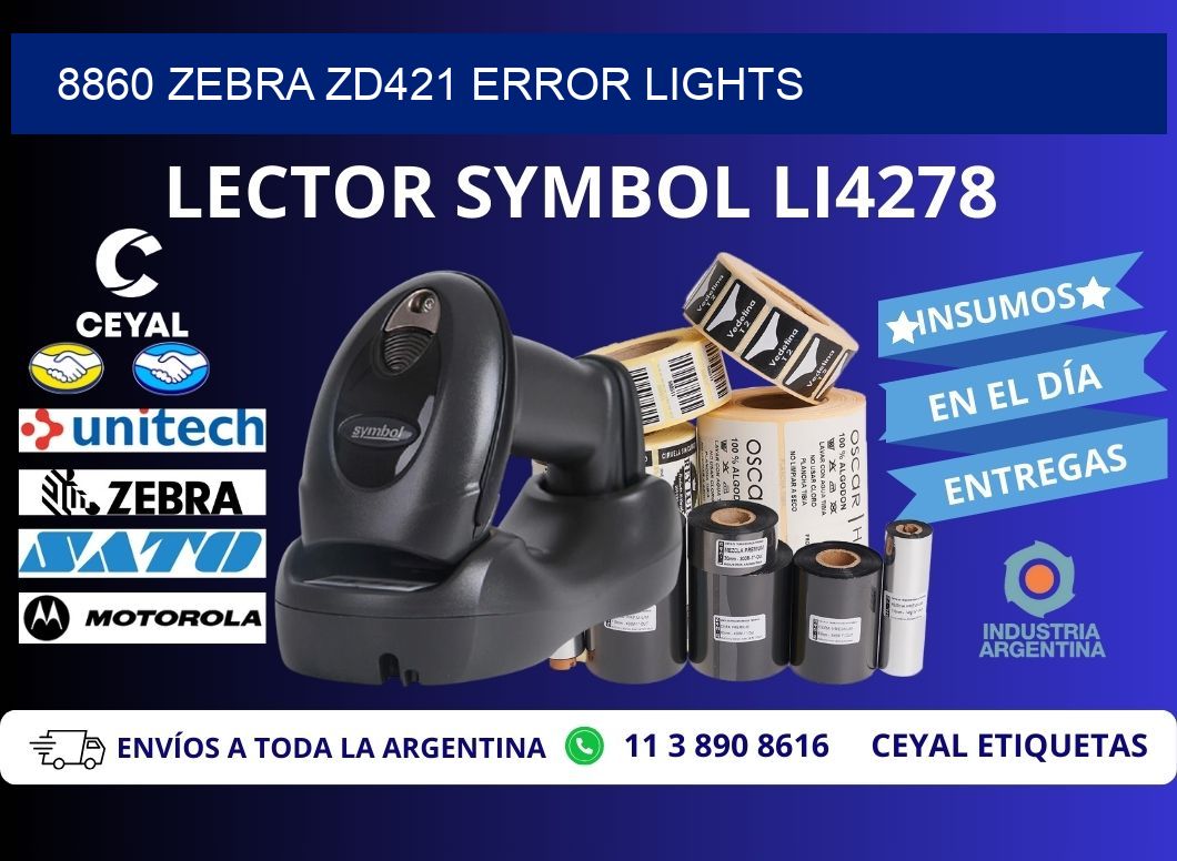 8860 Zebra ZD421 error lights
