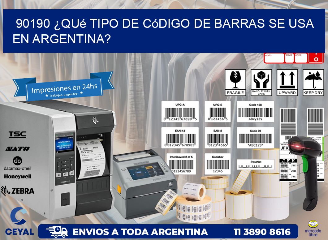 90190 ¿Qué tipo de código de barras se usa en Argentina?