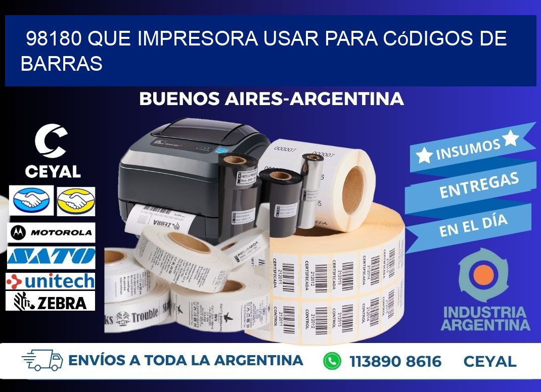 98180 Que impresora usar para códigos de barras