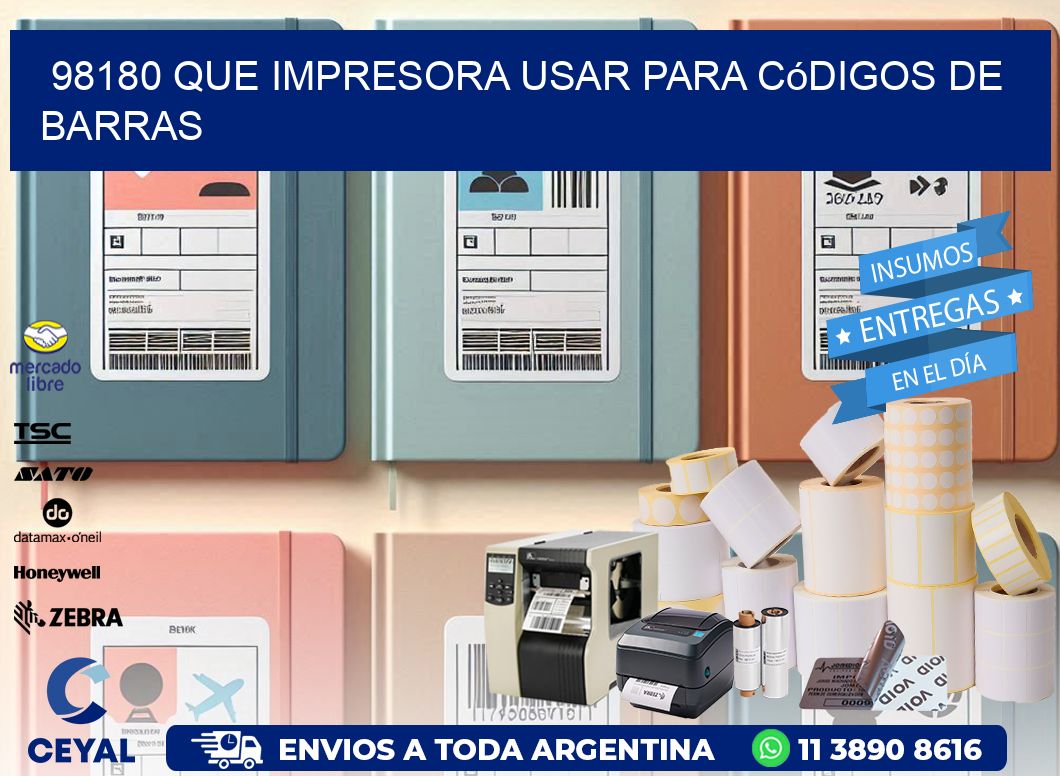 98180 Que impresora usar para códigos de barras