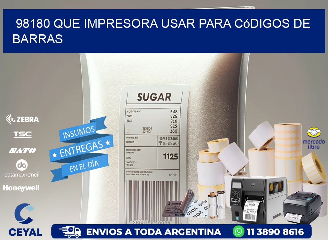 98180 Que impresora usar para códigos de barras