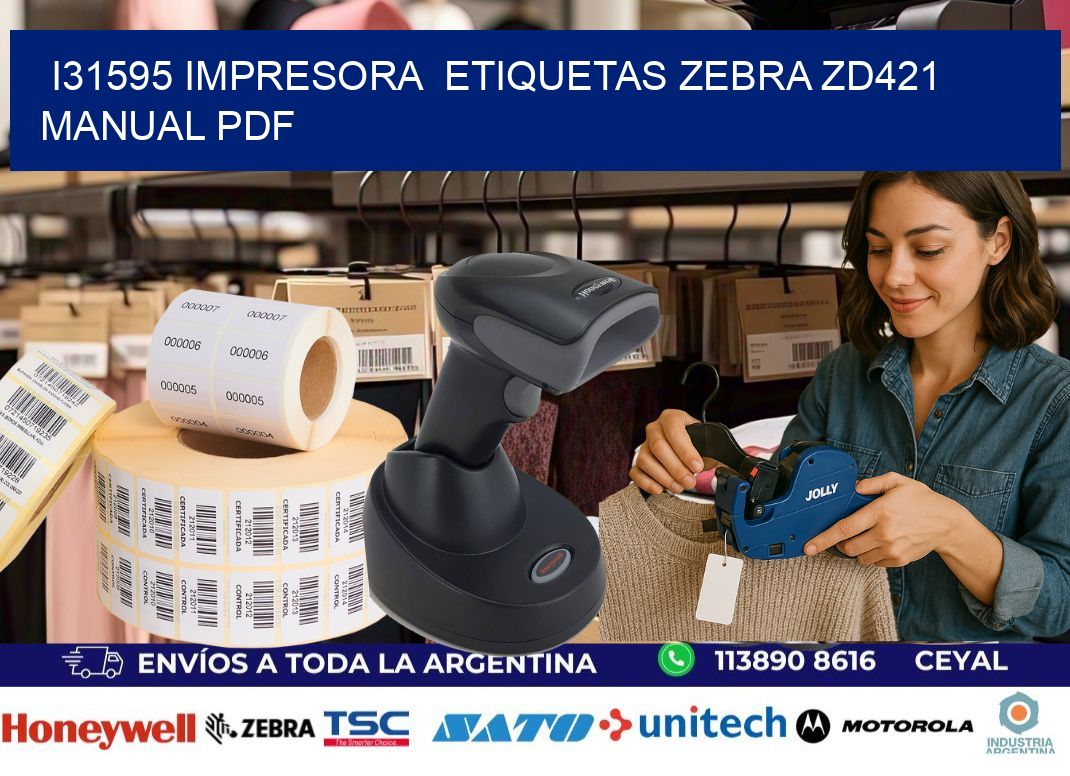 i31595 impresora  etiquetas Zebra ZD421 manual PDF