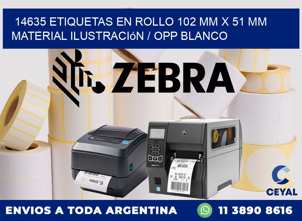14635 Etiquetas en rollo 102 mm x 51 mm material Ilustración / OPP Blanco