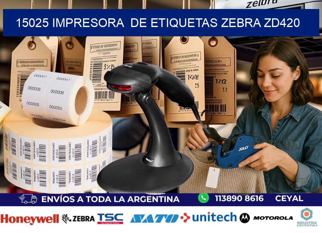 15025 impresora  de etiquetas Zebra ZD420