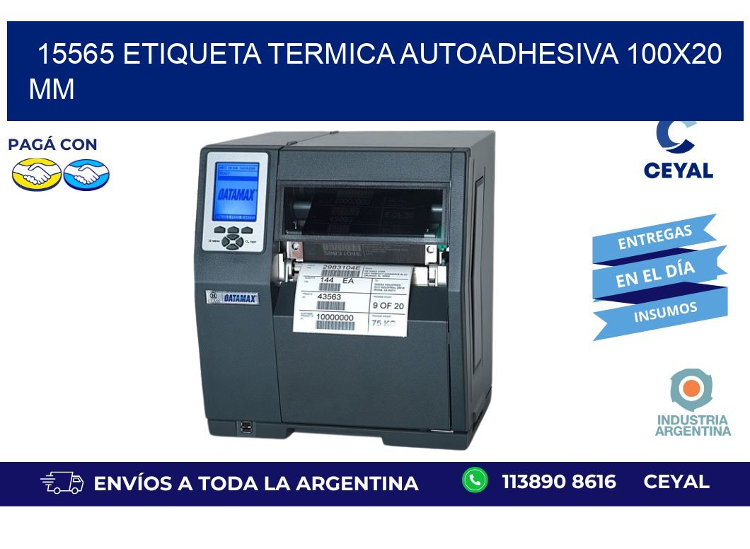 15565 Etiqueta Termica Autoadhesiva 100x20 mm