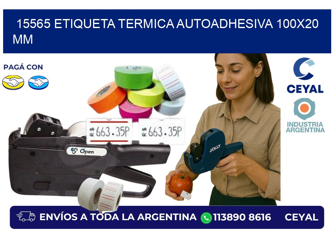15565 Etiqueta Termica Autoadhesiva 100×20 mm