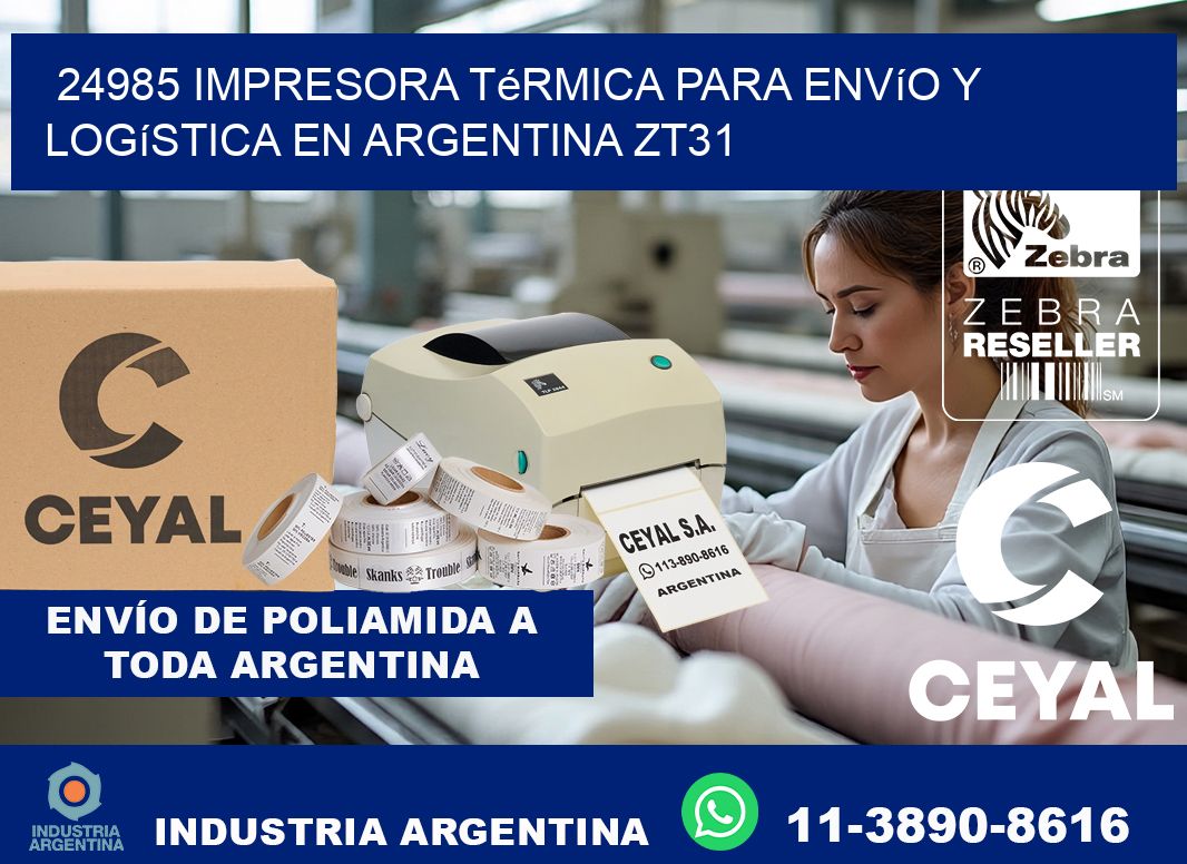 24985 impresora térmica para envío y logística en Argentina ZT31