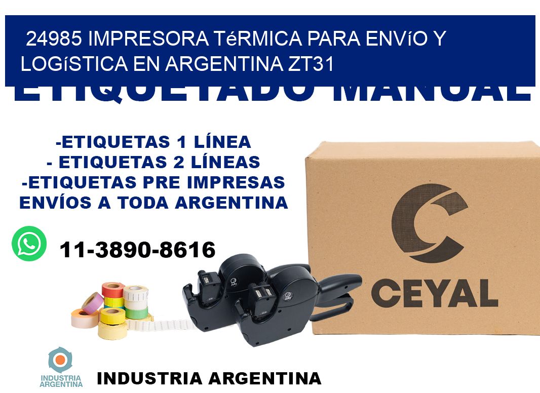 24985 impresora térmica para envío y logística en Argentina ZT31