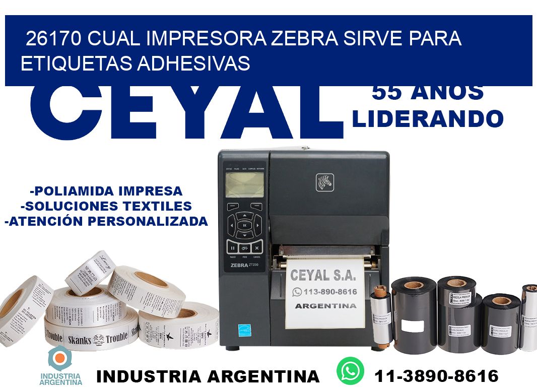 26170 cual impresora zebra sirve para etiquetas adhesivas
