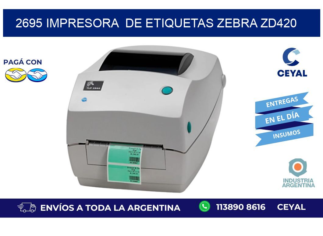 2695 impresora de etiquetas Zebra ZD420