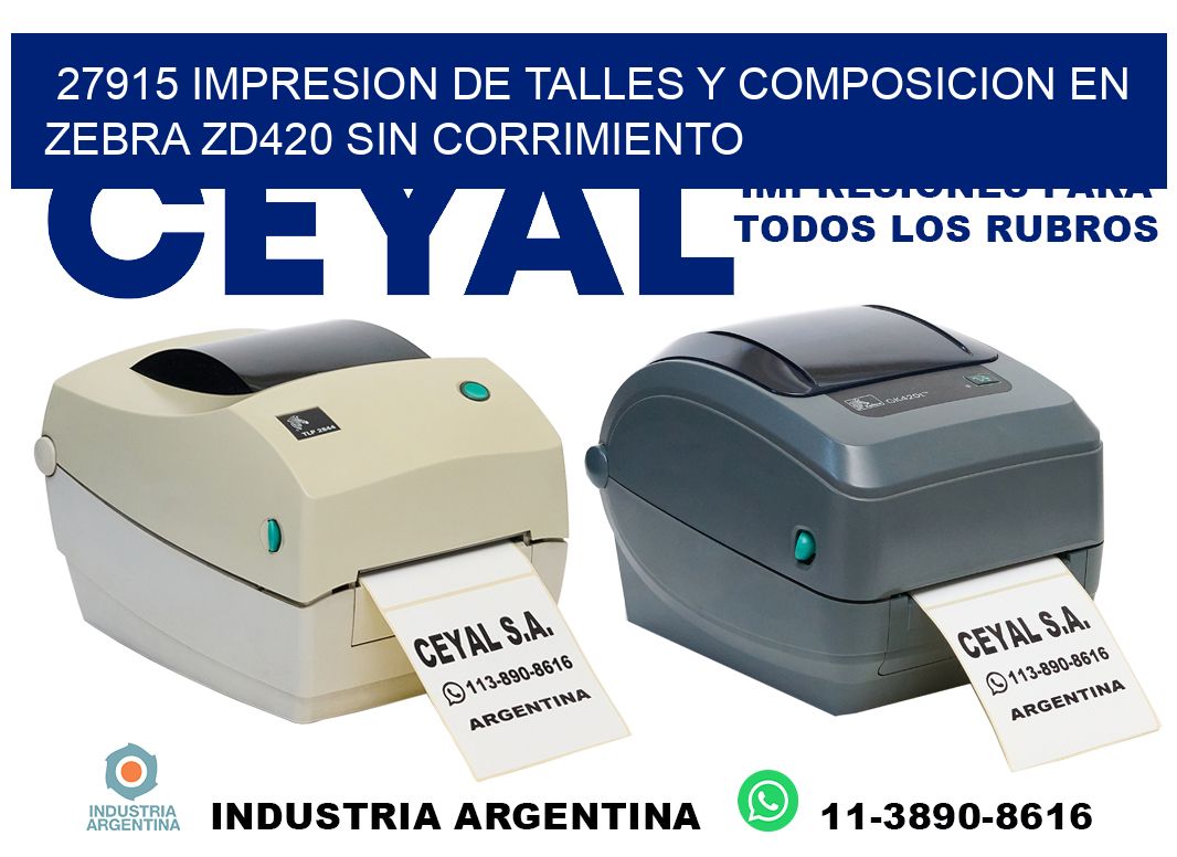 27915 impresion de talles y composicion en zebra zd420 sin corrimiento