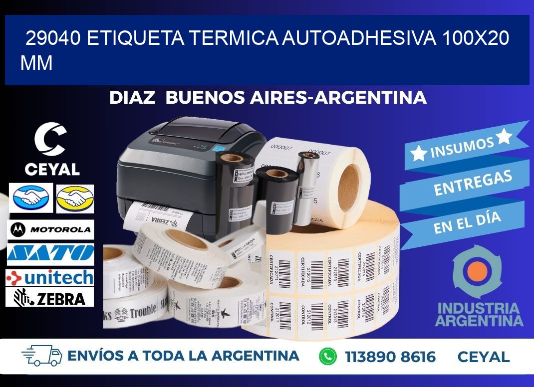 29040 Etiqueta Termica Autoadhesiva 100x20 mm