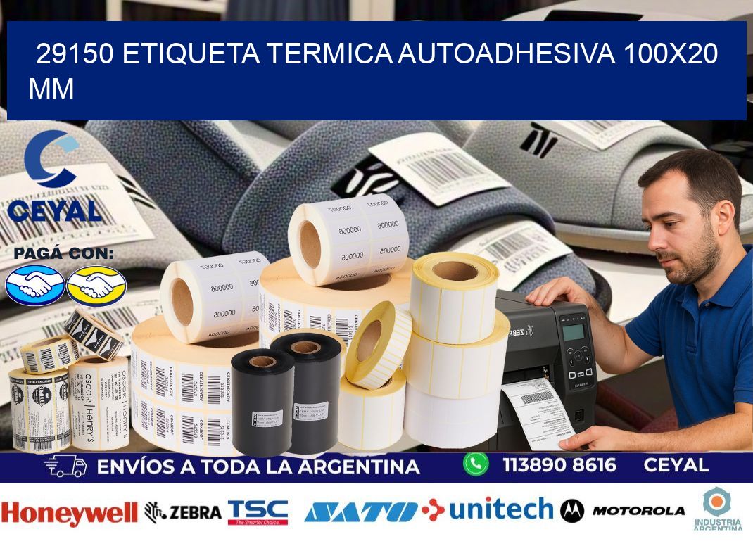 29150 Etiqueta Termica Autoadhesiva 100×20 mm