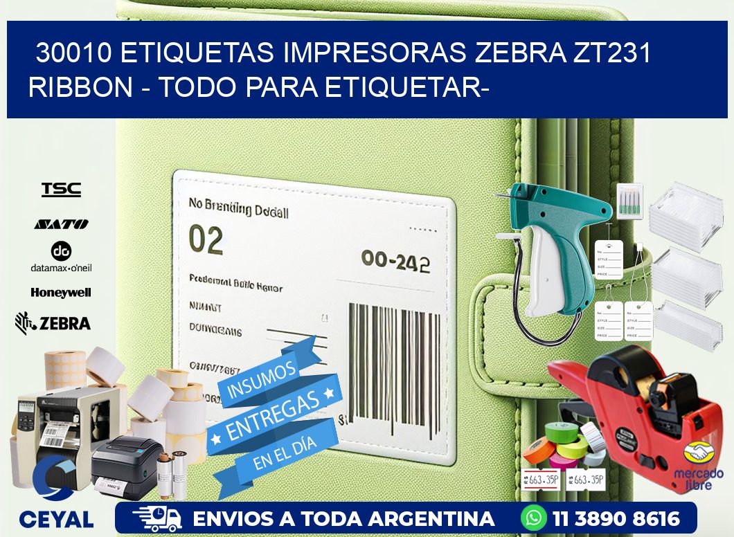 30010 etiquetas impresoras zebra zt231 ribbon – Todo para Etiquetar-