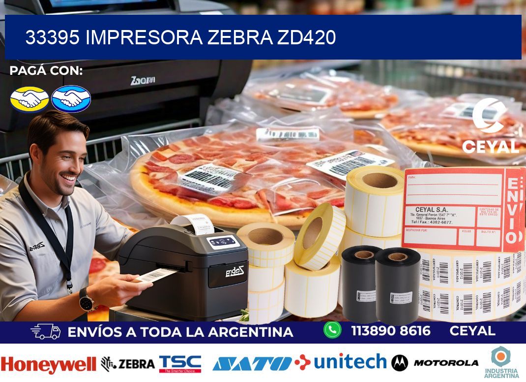 33395 Impresora Zebra ZD420