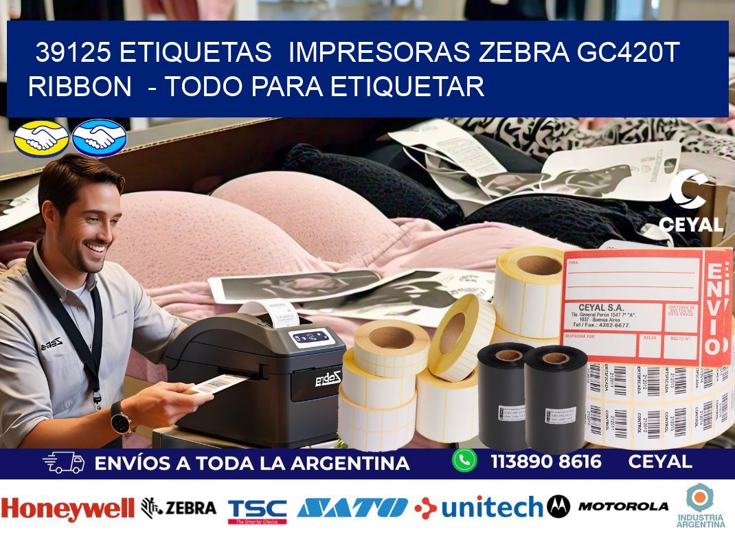 39125 etiquetas  impresoras zebra gc420t ribbon  - Todo para Etiquetar