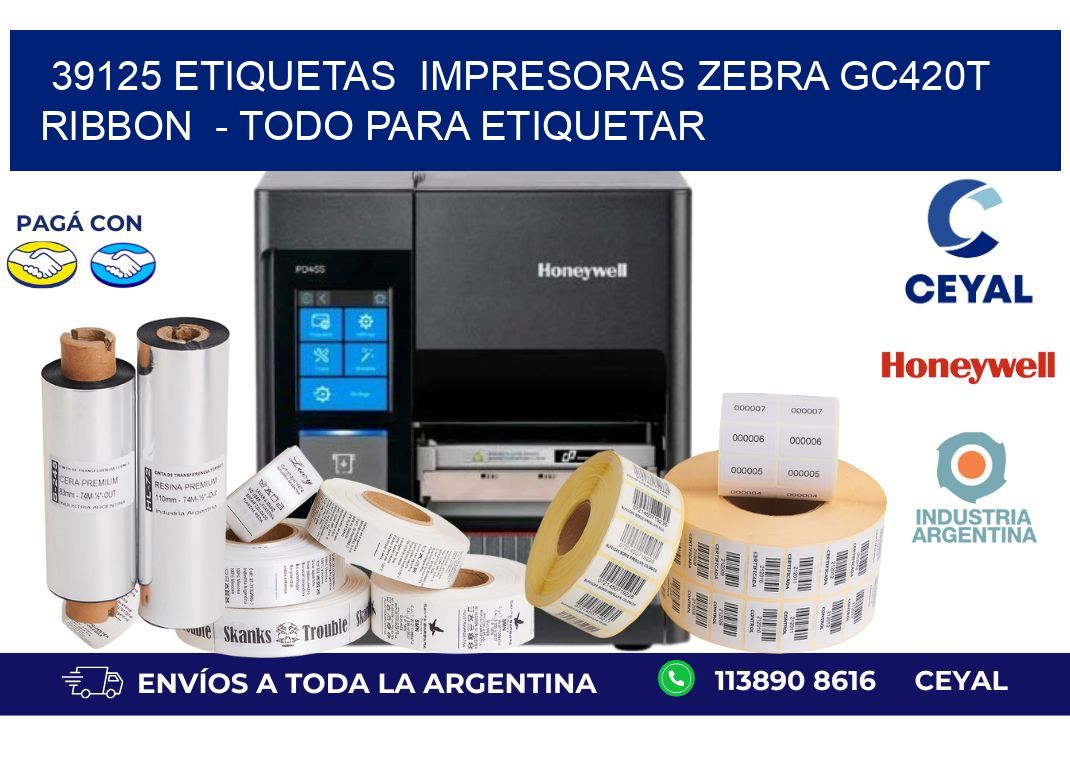 39125 etiquetas  impresoras zebra gc420t ribbon  - Todo para Etiquetar