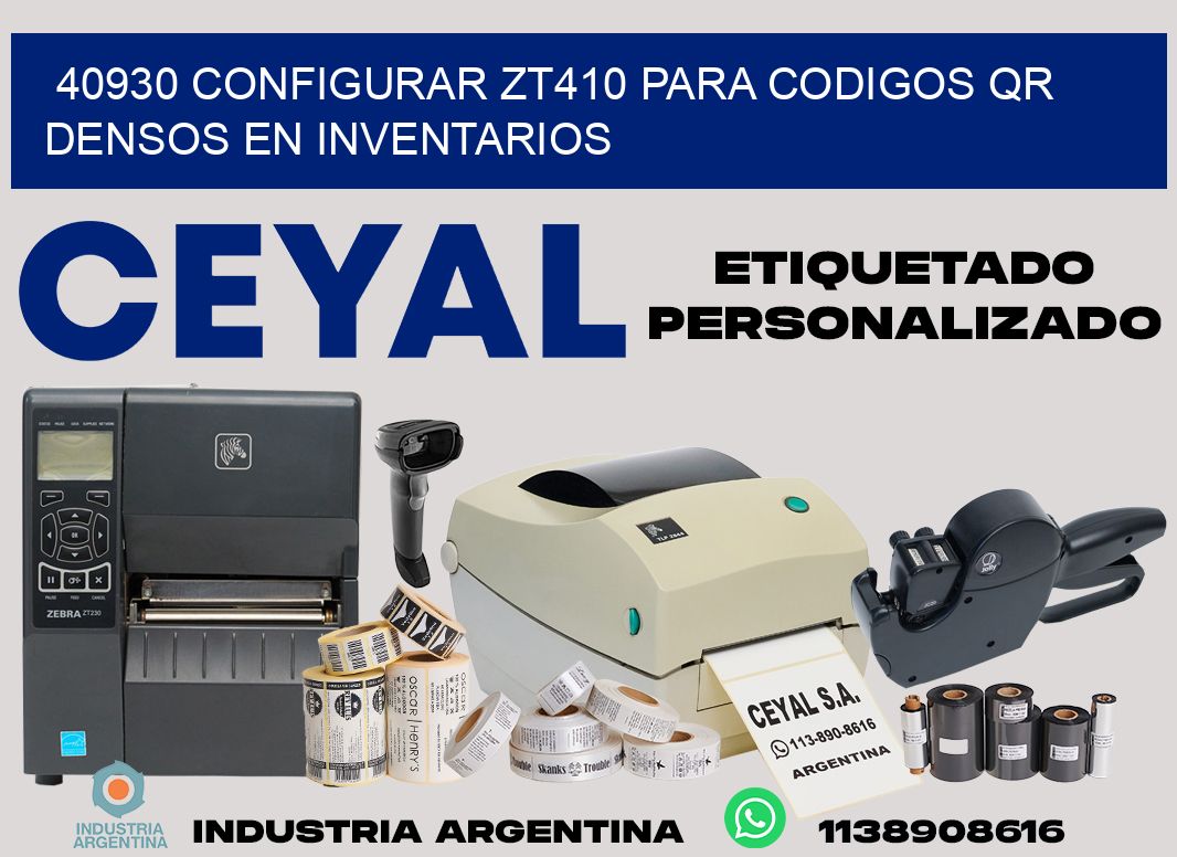 40930 configurar zt410 para codigos qr densos en inventarios