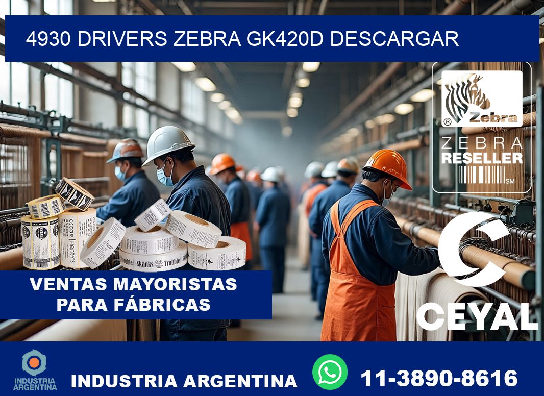 4930 drivers zebra gk420d descargar