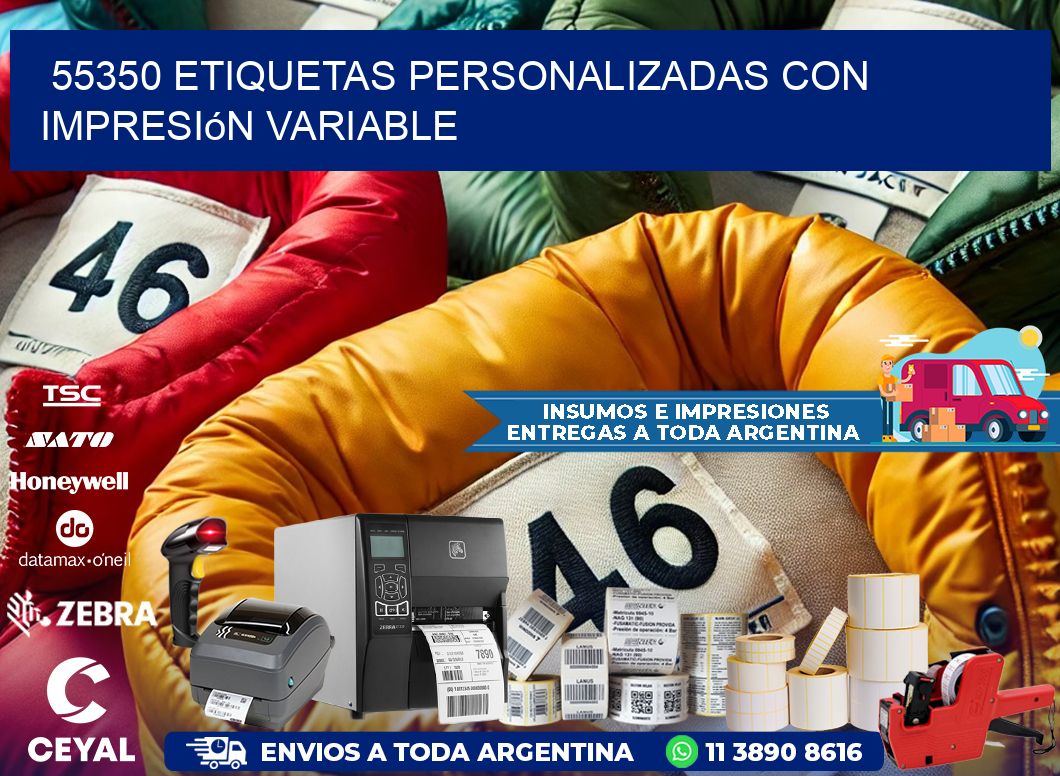 55350 etiquetas personalizadas con impresión variable