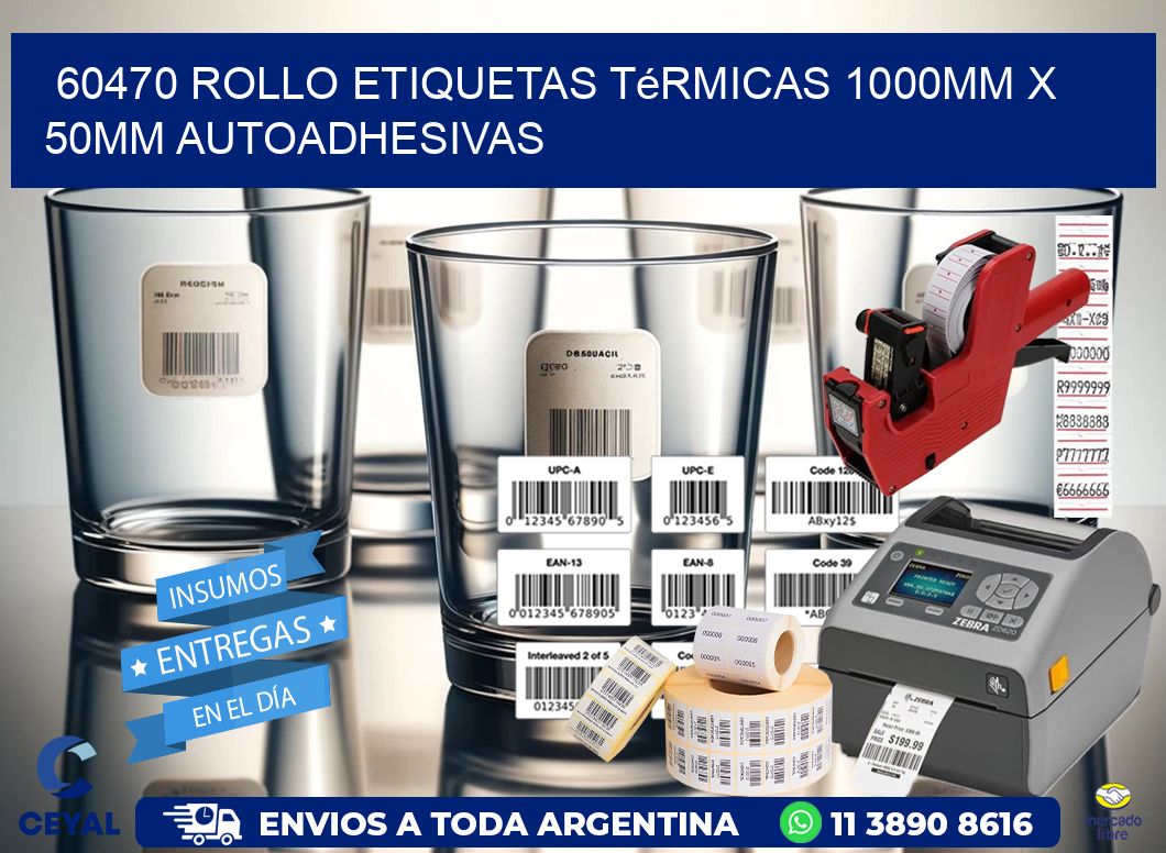 60470 Rollo Etiquetas Térmicas 1000mm X 50mm Autoadhesivas