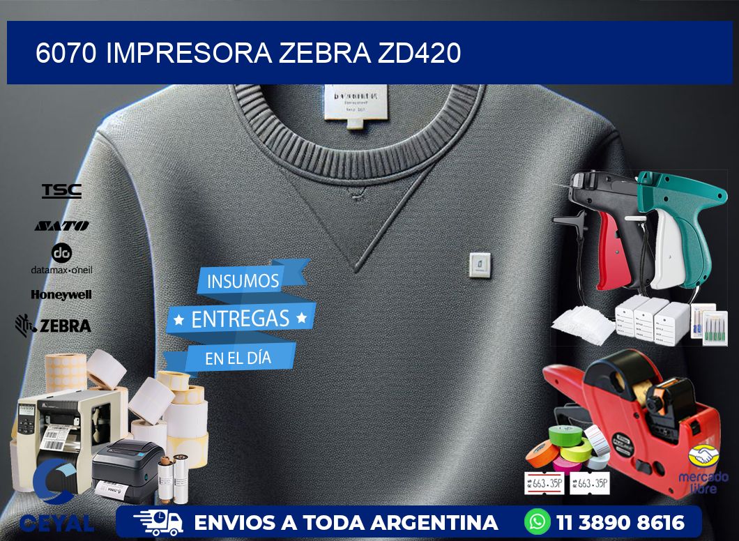 6070 Impresora Zebra ZD420