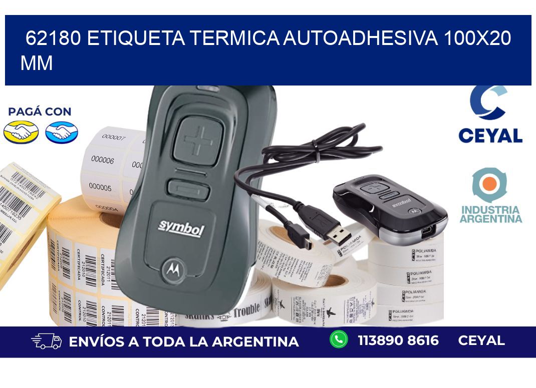 62180 Etiqueta Termica Autoadhesiva 100x20 mm