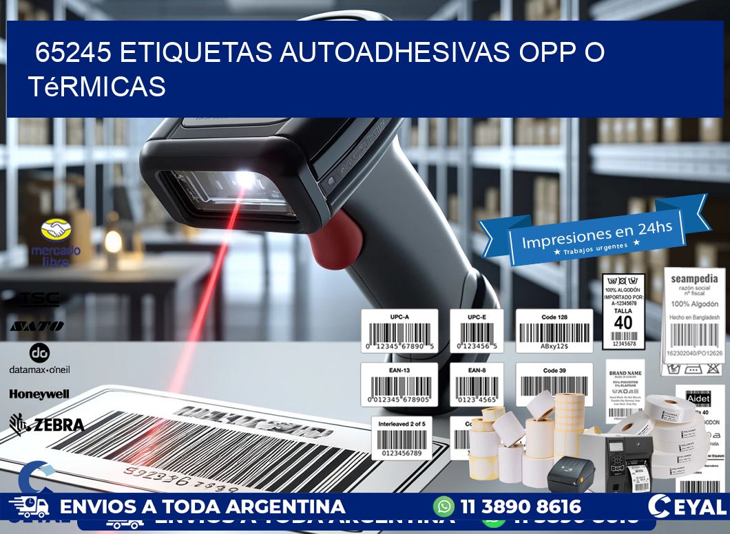 65245 etiquetas autoadhesivas opp o térmicas