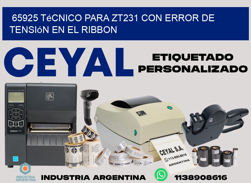 65925 técnico para zt231 con error de tensión en el ribbon