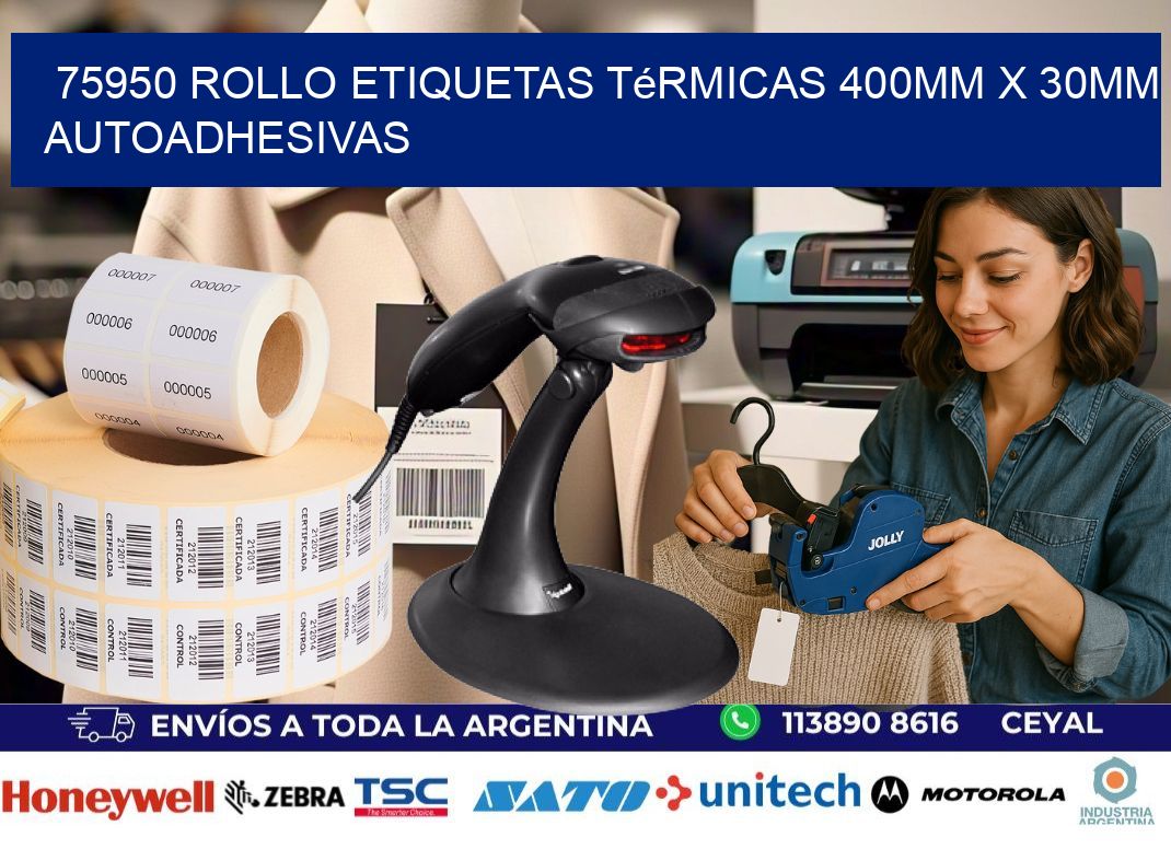 75950 Rollo Etiquetas Térmicas 400mm X 30mm Autoadhesivas