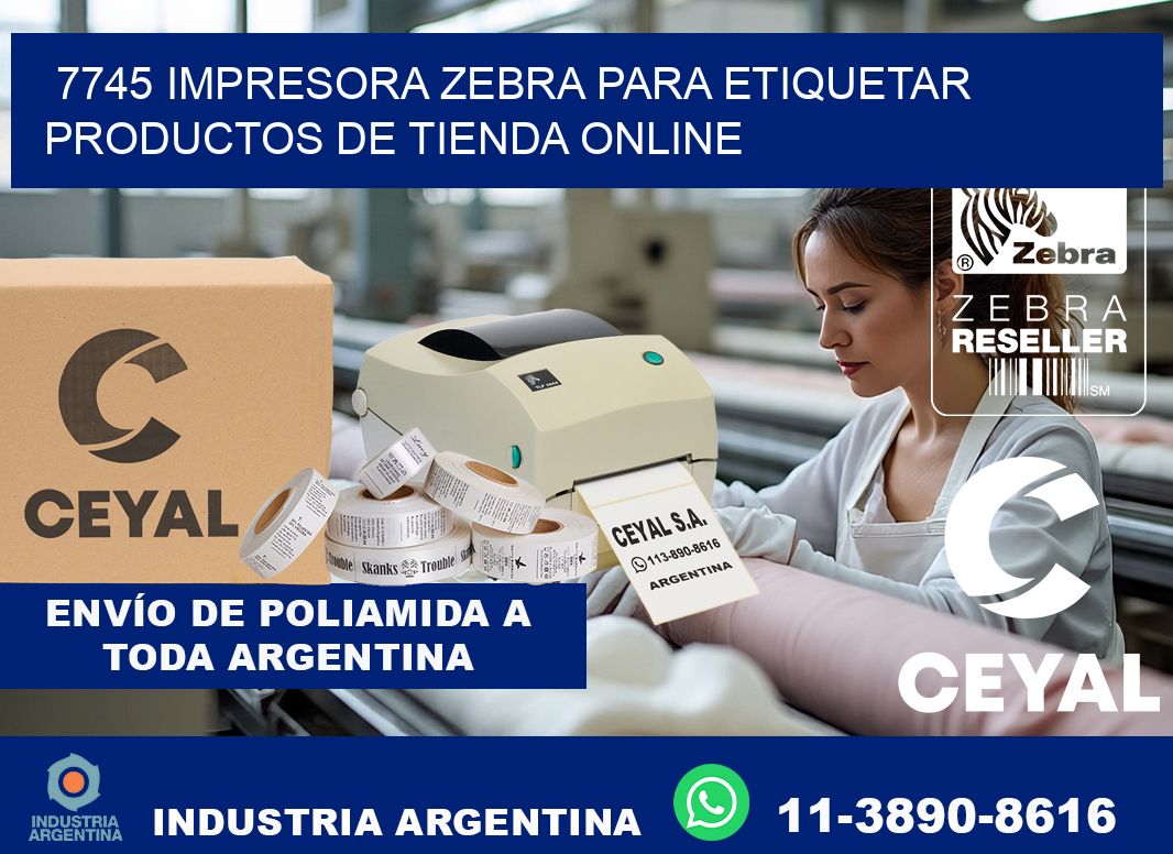 7745 impresora Zebra para etiquetar productos de tienda online