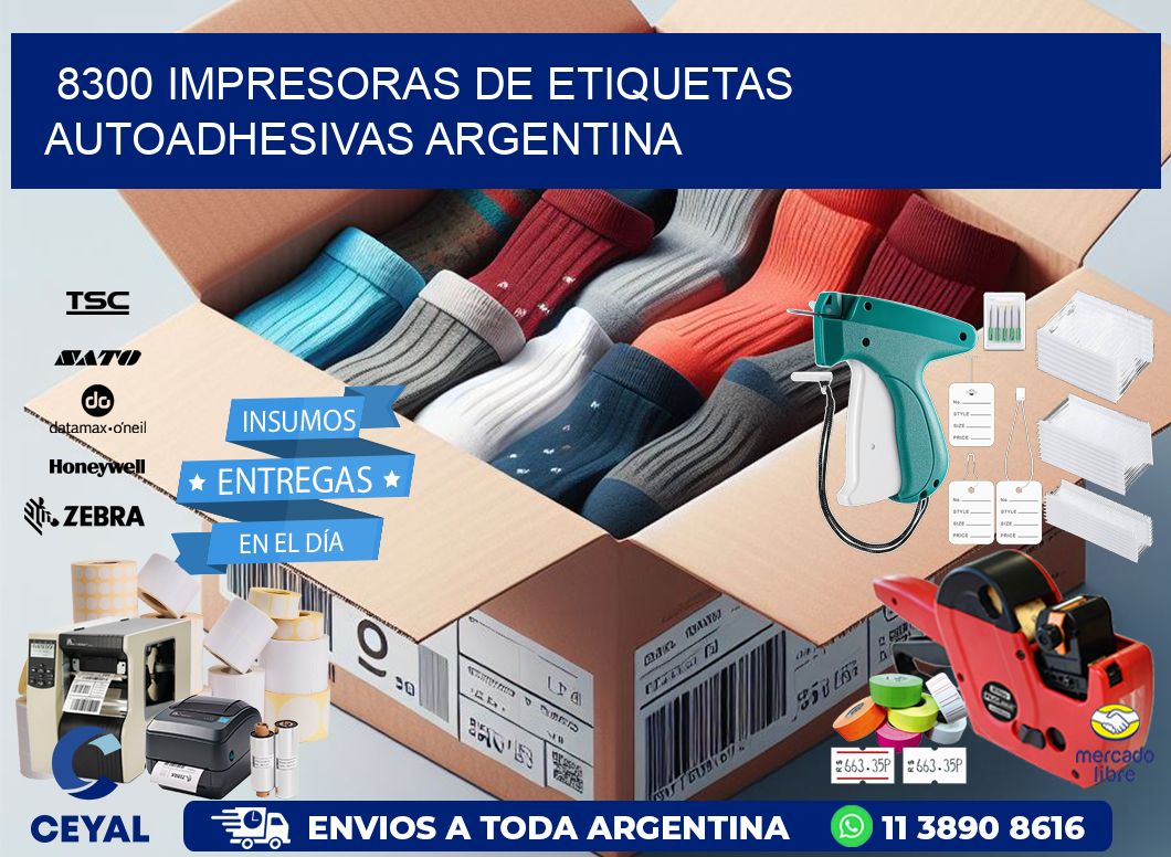 8300 Impresoras de etiquetas autoadhesivas argentina
