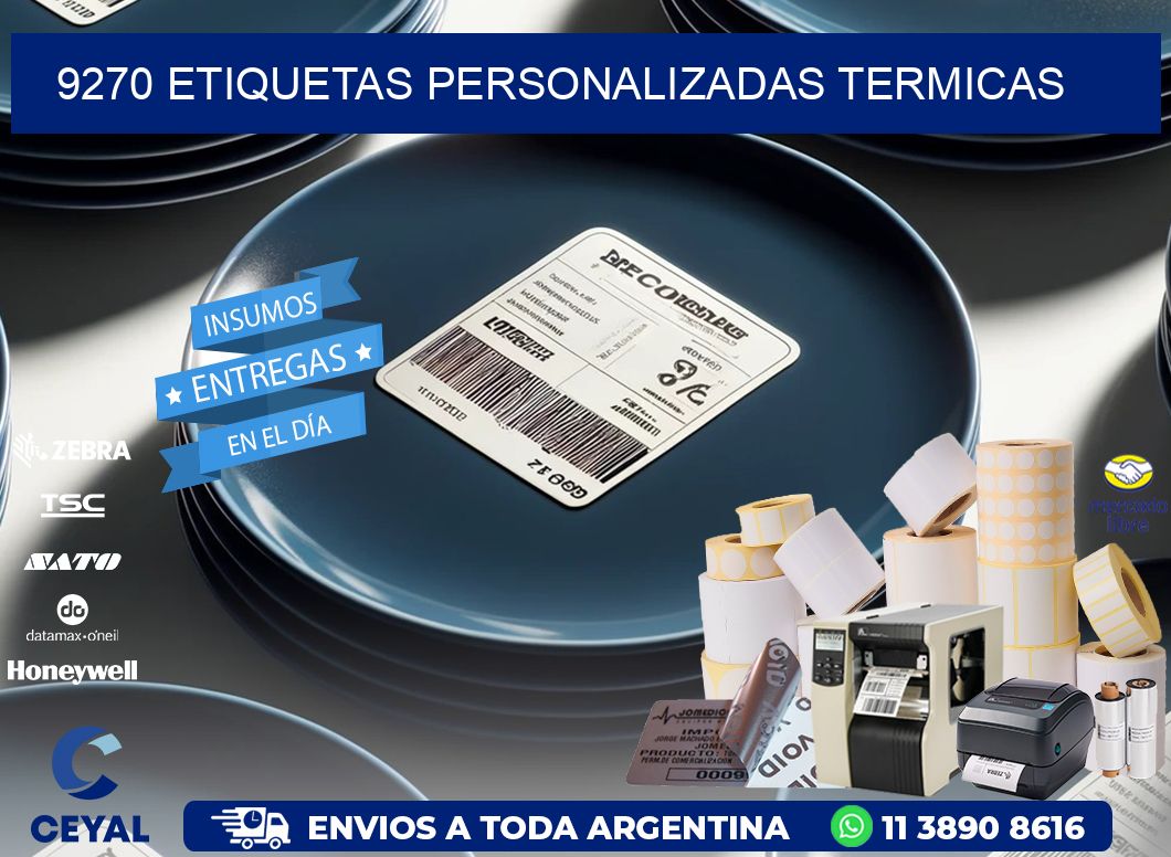 9270 Etiquetas personalizadas termicas
