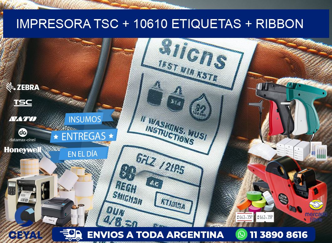 impresora TSC + 10610 etiquetas + ribbon