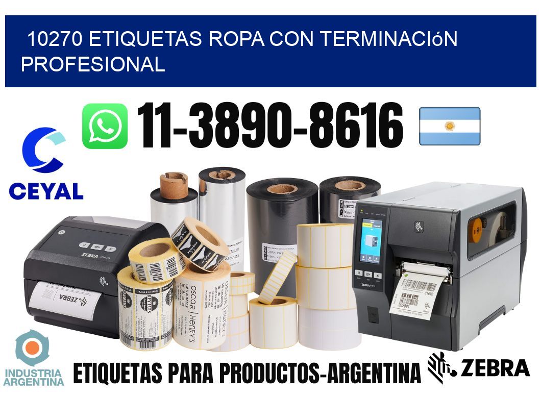 10270 Etiquetas ropa con terminación profesional