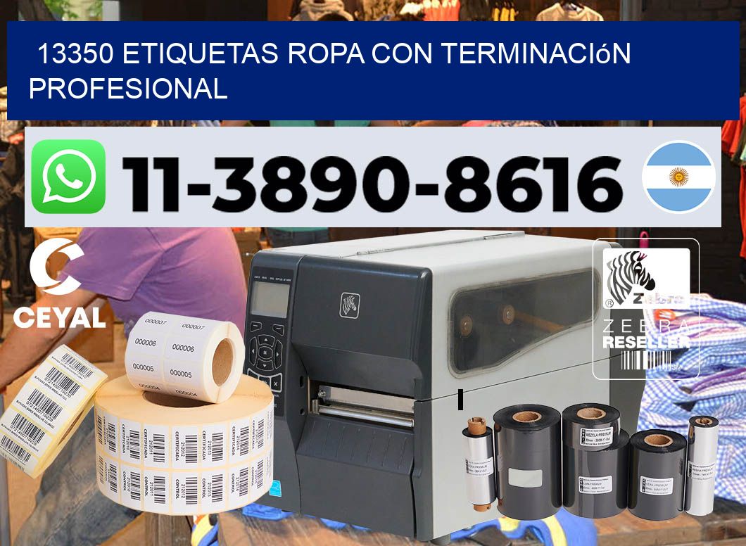 13350 Etiquetas ropa con terminación profesional