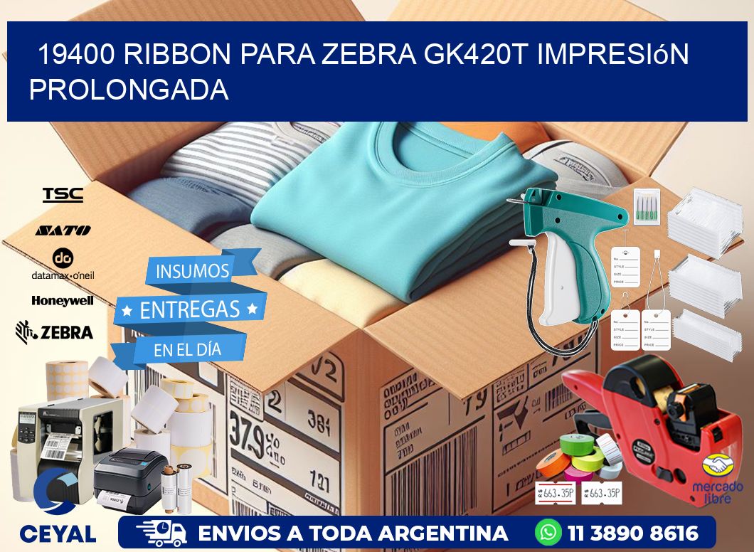 19400 ribbon para zebra gk420t impresión prolongada