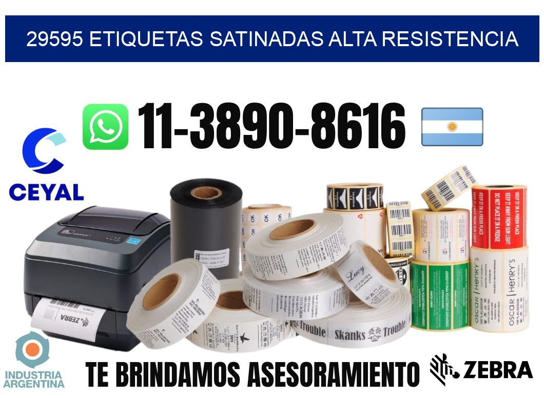 29595 etiquetas satinadas alta resistencia