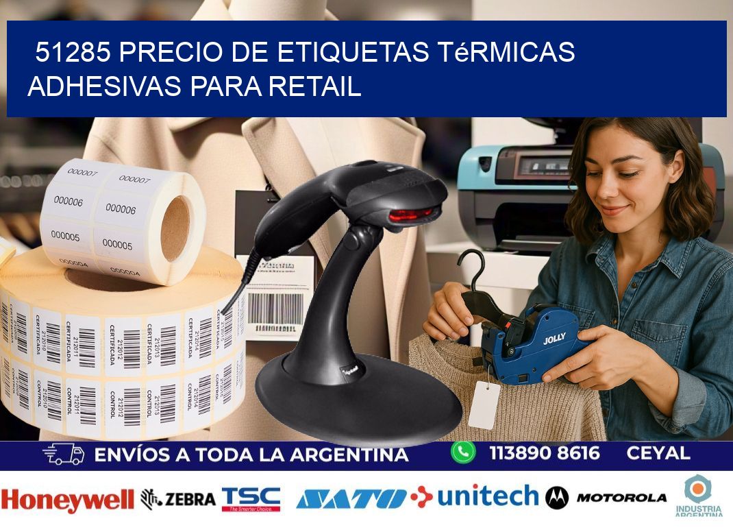 51285 precio de etiquetas térmicas adhesivas para retail