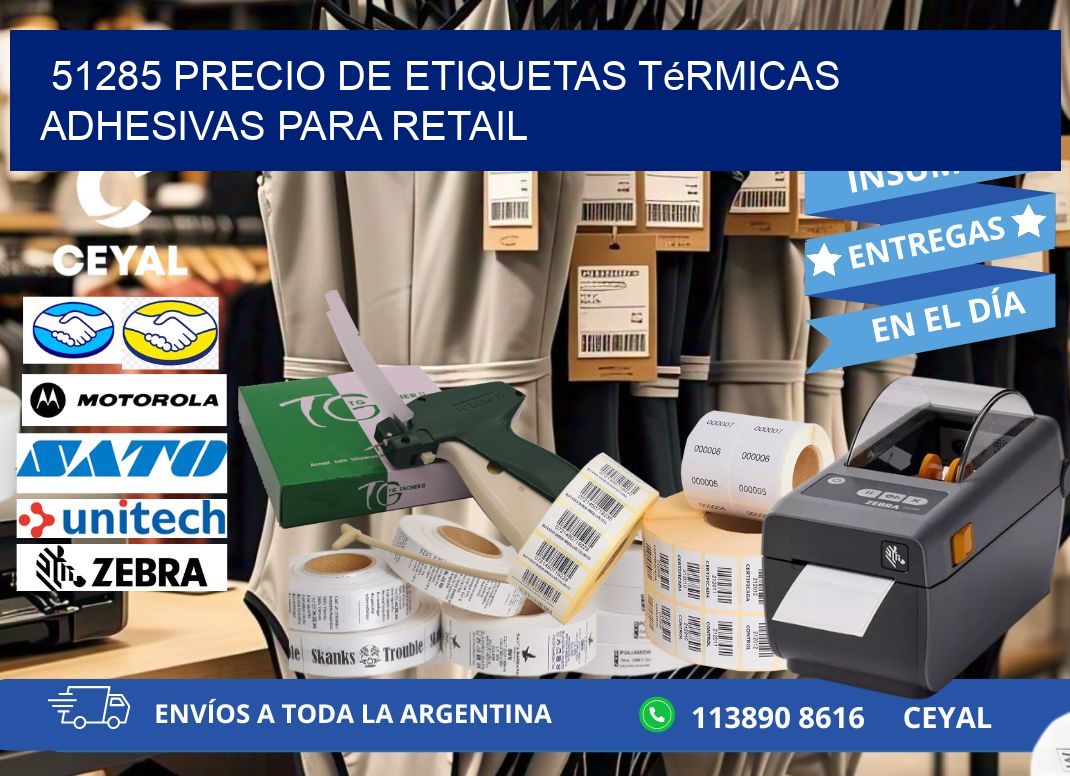 51285 precio de etiquetas térmicas adhesivas para retail