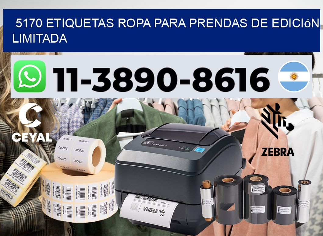 5170 Etiquetas ropa para prendas de edición limitada
