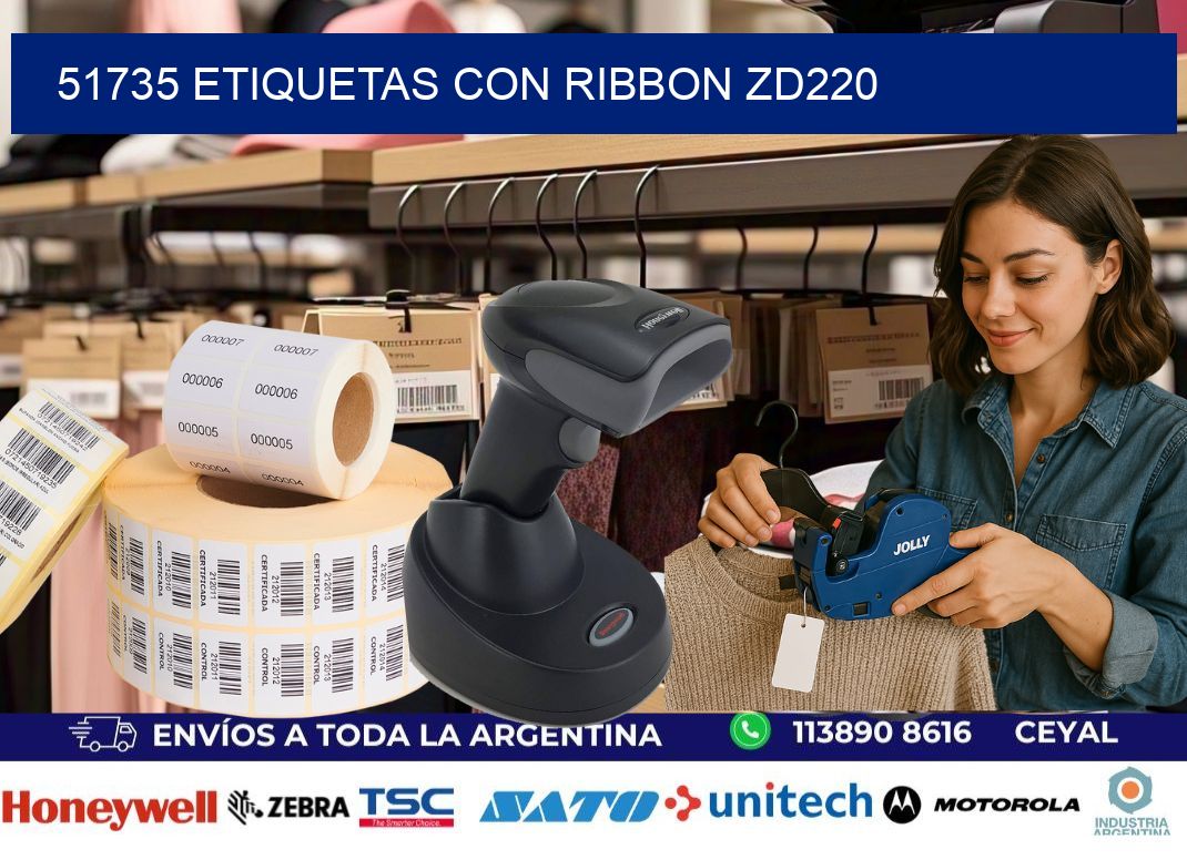 51735 etiquetas con ribbon zd220