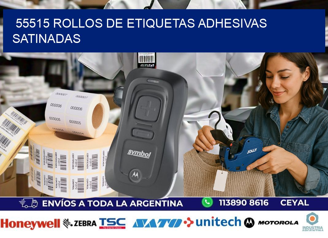 55515 rollos de etiquetas adhesivas satinadas