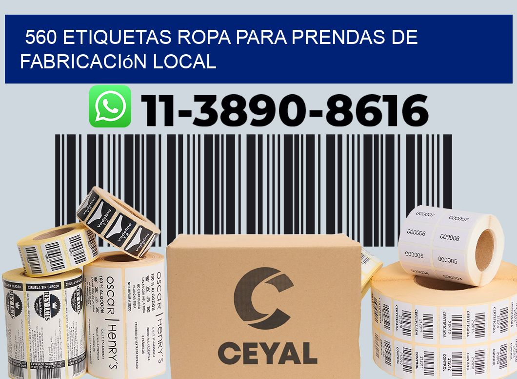 560 Etiquetas ropa para prendas de fabricación local